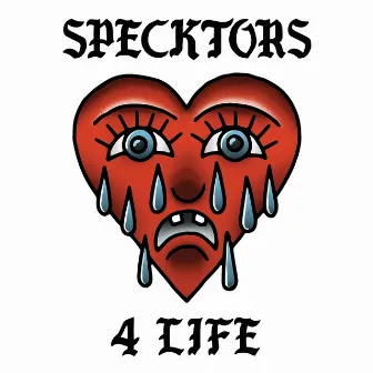 4 LIFE by Specktors