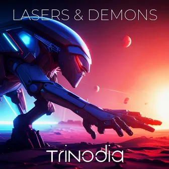 Lasers and Demons by Trinodia