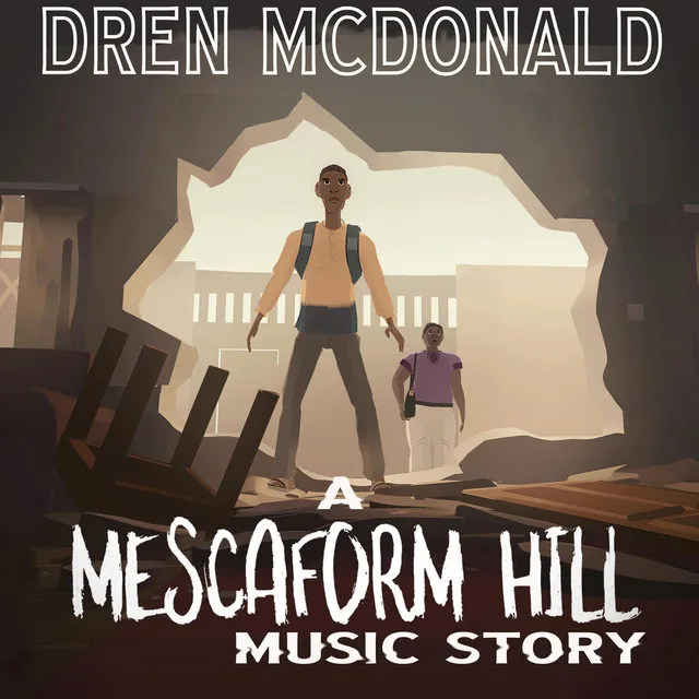 A Mescaform Hill Music Story