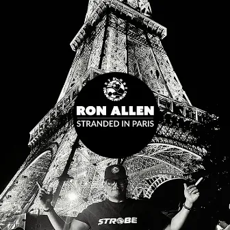 Stranded In Paris by Ron Allen