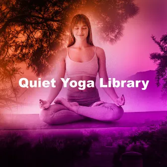 Quiet Yoga Library by Vinyasa