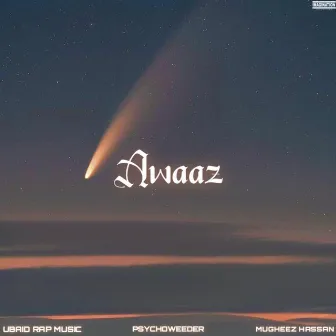 Awaaz by UBAID