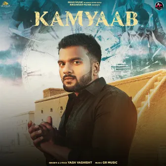 Kamyaab by Yash Vashisht