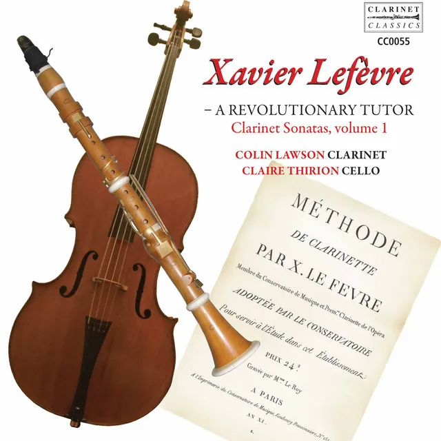 Lefèvre: Clarinet Sonatas, Vol. 1 – A Revolutionary Tutor