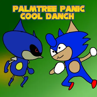 Palmtree Panic (from “Sonic CD”) by Cool Danch