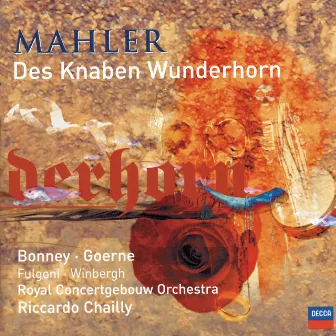 Mahler: Des Knaben Wunderhorn by Sara Fulgoni