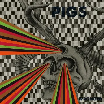 Wronger by Pigs