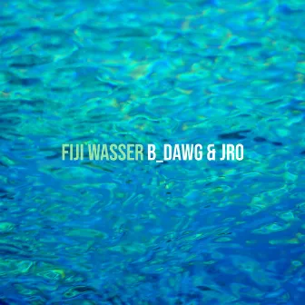 Fiji Wasser by B_Dawg