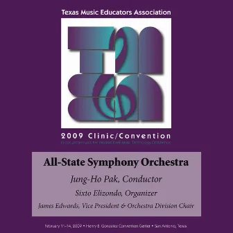 2009 Texas Music Educators Association (TMEA): All-State Symphony Orchestra by Jung-Ho Pak