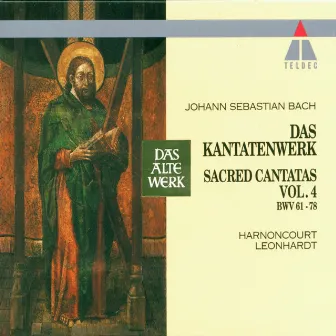 Bach: Sacred Cantatas, BWV 61-78 by Gustav Leonhardt