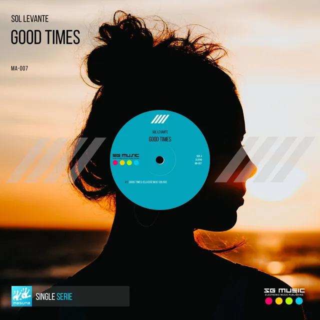 Good Times - Classic Mix