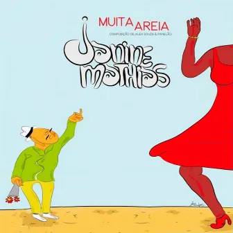 Muita Areia by Janine Mathias