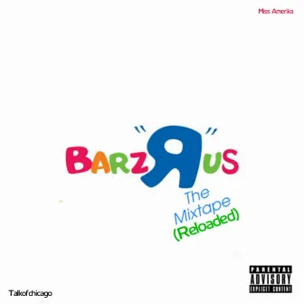 The Mixtape (Reloaded) by Barzrus