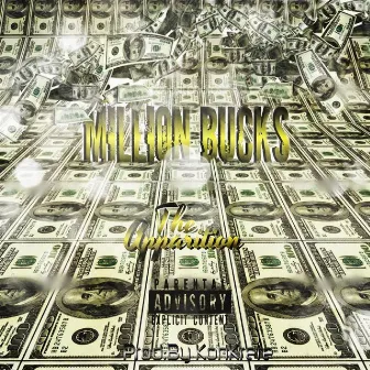 Million Bucks by The Apparition