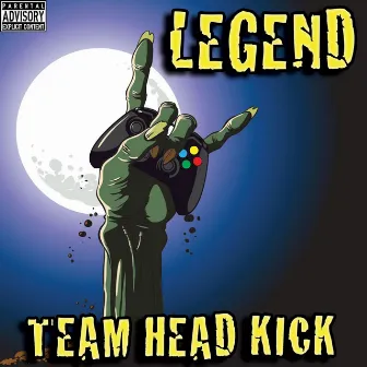 Legend by Teamheadkick