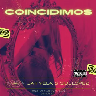 Coincidimos by Jay Vela