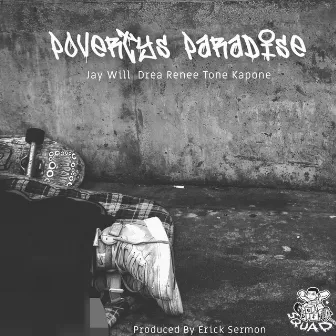 Povertys Paradise by Drea Renee