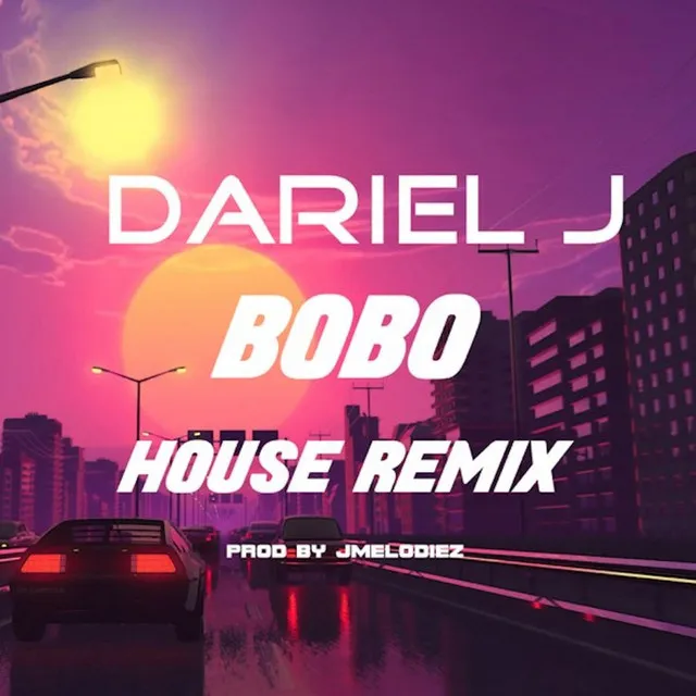 Bobo - House Remix