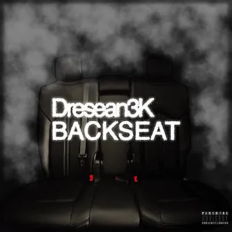 BackSeat by DreSean3k