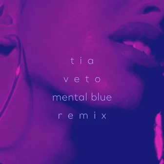 Veto (Mental Blue Remix) by Mental Blue