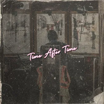 Time After Time by T. Crook