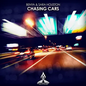 Chasing Cars by Sara Houston