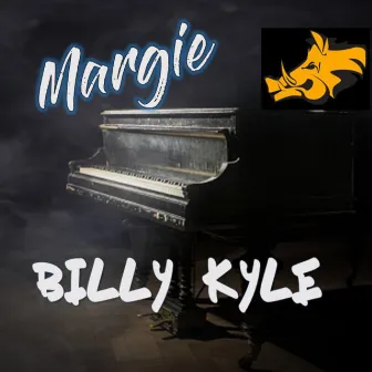 Margie by Billy Kyle