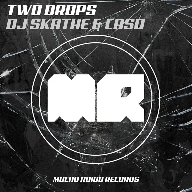 Two Drops - Original Mix