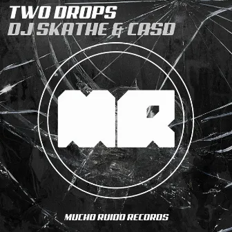 Two Drops by CASD