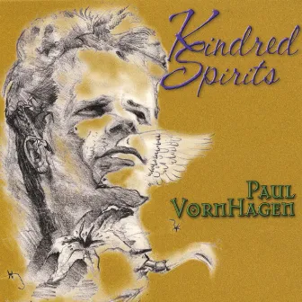 Kindred Spirits by Paul VornHagen