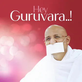 Hey Guruvara..! by Parasdham Bhakti