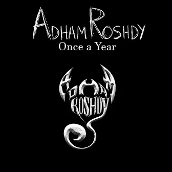 Once a Year by Adham Roshdy