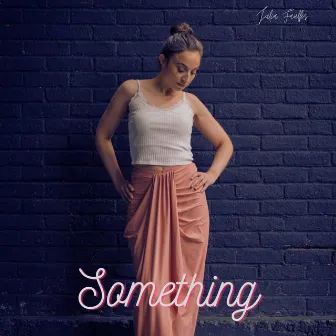 Something by Julia Faulks