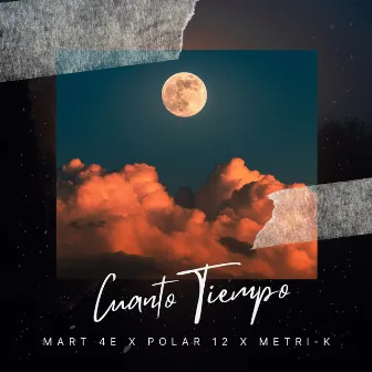 Cuanto Tiempo by MART 4E