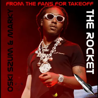 From The Fans For Takeoff by Marky