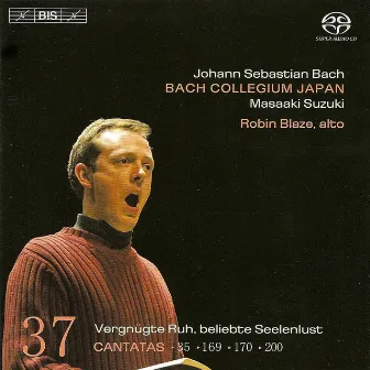 Bach, J.S.: Cantatas, Vol. 37 - Bwv 35, 169, 170, 200 by Robin Blaze