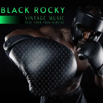 Black Rocky by Vintage Music