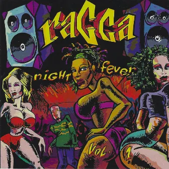 Ragga Night Fever by Micky Milan