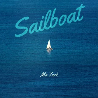 Sailboat by Mo Turk