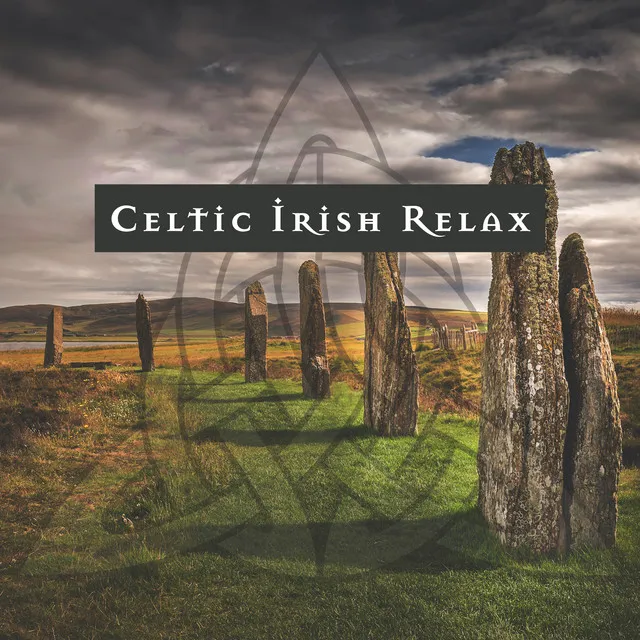 Celtic Irish Relax: Music to Calm Down, Stress Relief, After Work, Rest with Nature Sounds