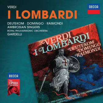 Verdi: I Lombardi by Cristina Deutekom