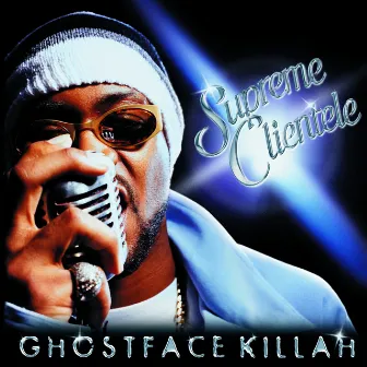 Supreme Clientele by Ghostface Killah