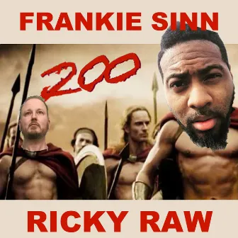 200 by Ricky Raw