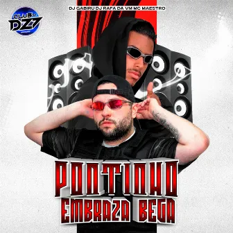 PONTINHO EMBRAZA BEGA by DJ RAFA DA VM