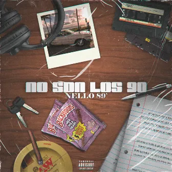 No Son los 90 by Nello 89