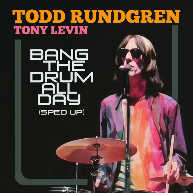 Bang The Drum All Day - Re-Recorded