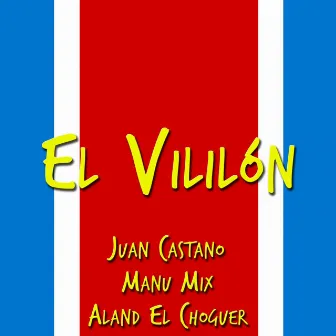 El Vililón by Manu Mix