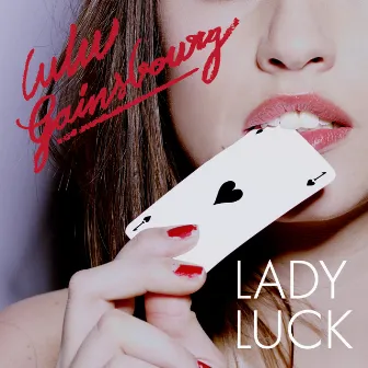 Lady Luck by Lulu Gainsbourg