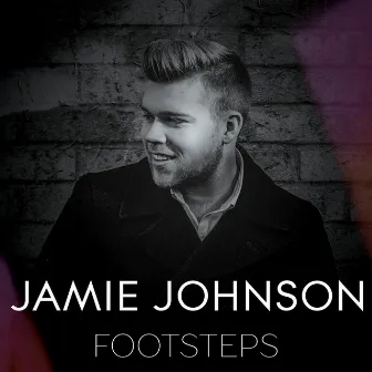 Footsteps by Jamie Johnson