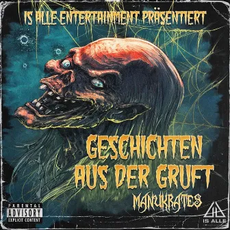 Geschichten aus der Gruft by Manukrates